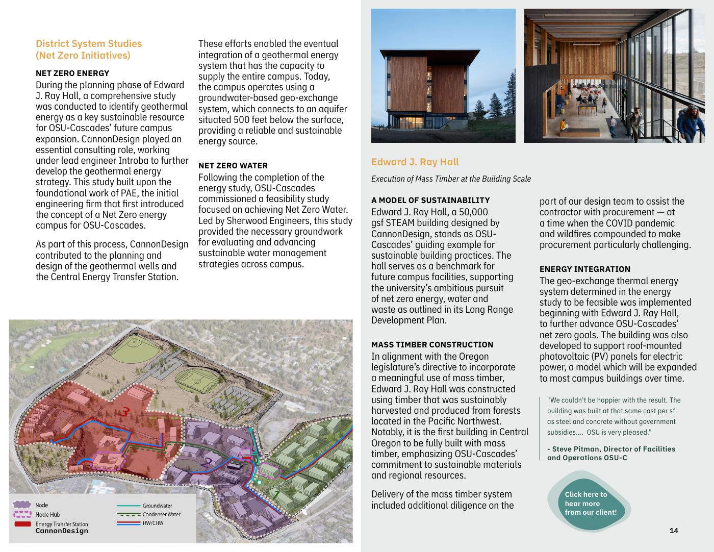 District system studies: net-zero energy and water, geothermal Central Energy Transfer Station, and Edward J. Ray Hall, Central Oregon&rsquo;s first all-mass-timber building.