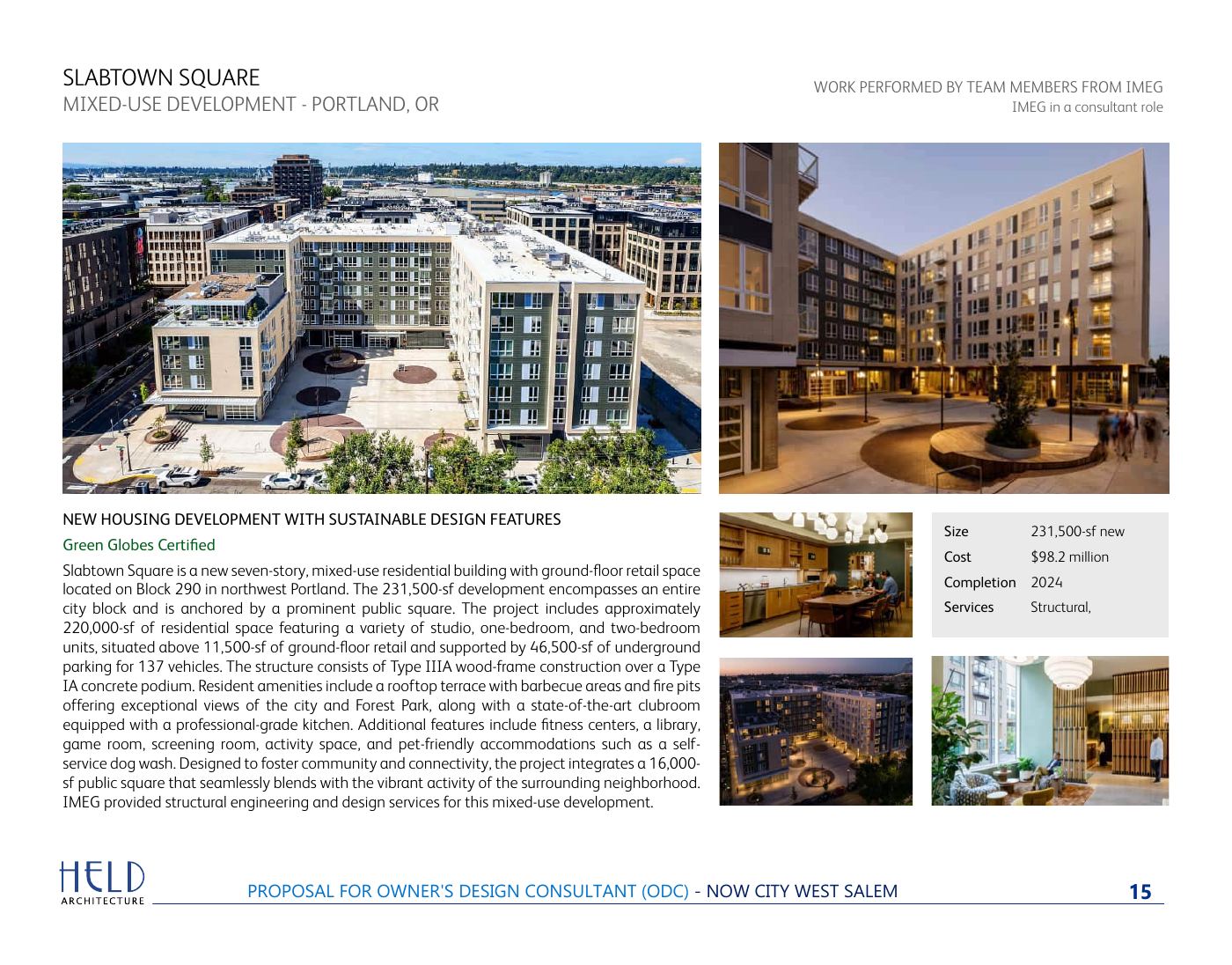 Slabtown Square, Portland: mixed-use development in a transformed district.